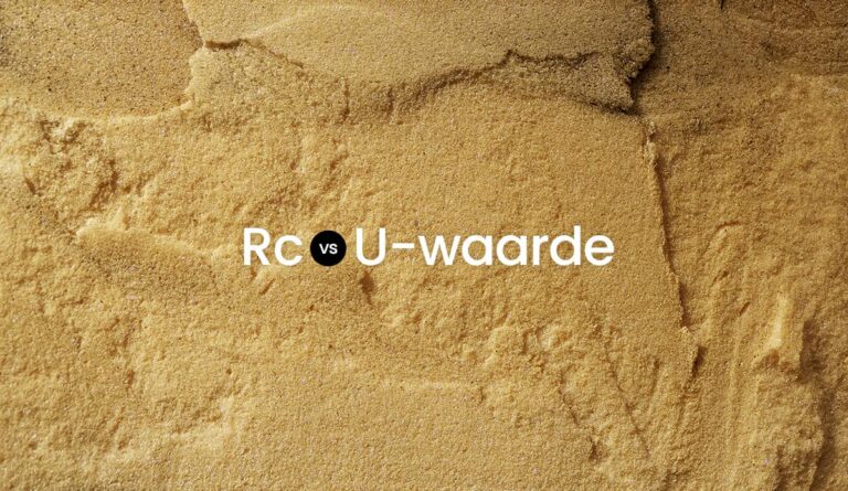 rc-waarde vs u-waarde verschil